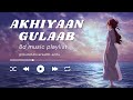 Audio Universe 8D  |8D songs| Akhiyaan Gulaab (8D Song): Shahid Kapoor, Kriti Sanon