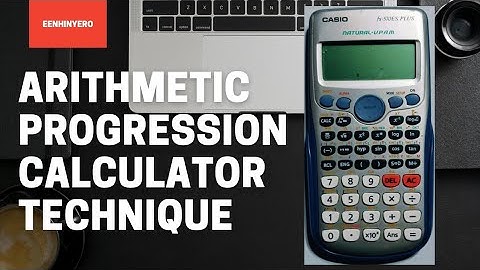 Arithmetic Progression Calculator Technique (Step by Step Procedure)