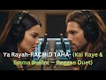 Rachid Taha Ya Rayah Remix Official Video Cover By Kai Raye Ft Emma Bellini R B Rachid Taha Ya Rayah Remix Official Video Cover By Kai Raye Ft Emma Bellini R B