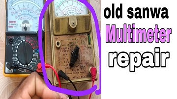 Old sanwa Multimeter repair