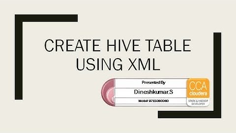 Create a Hive table using xml files