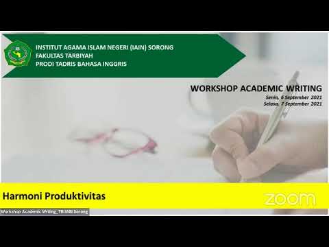 Workshop Academic Writing_TBI IAIN Sorong_Day 1