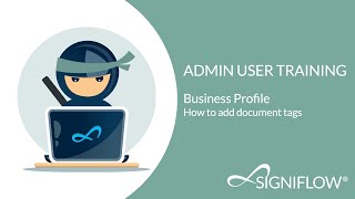 SigniFlow Business Profile: How to add document tags