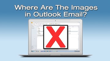 Images Missing or Not Showing in Outlook Email - Red X