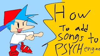 How to put songs into psych engine!