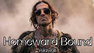 Yelawolf - "Homeward Bound" [MUSIC VIDEO]