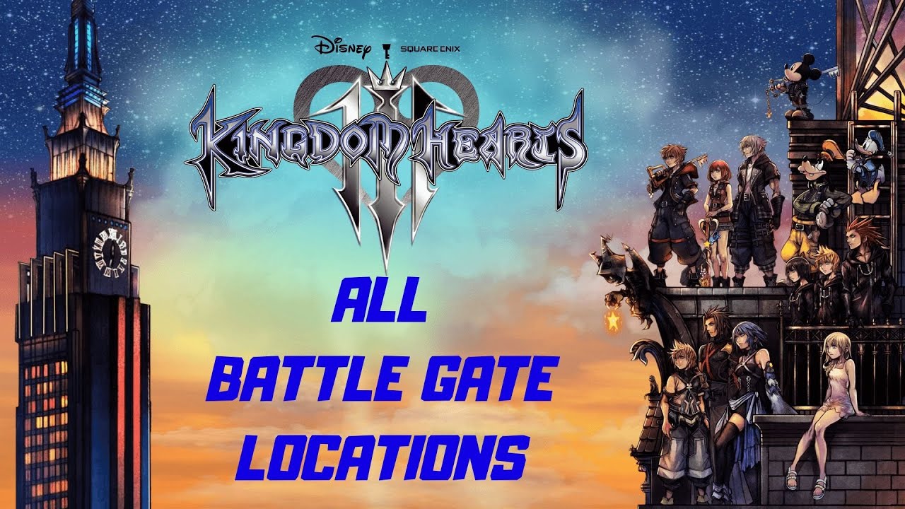 All Battle Gate Locations Kingdom Hearts 3 - YouTube