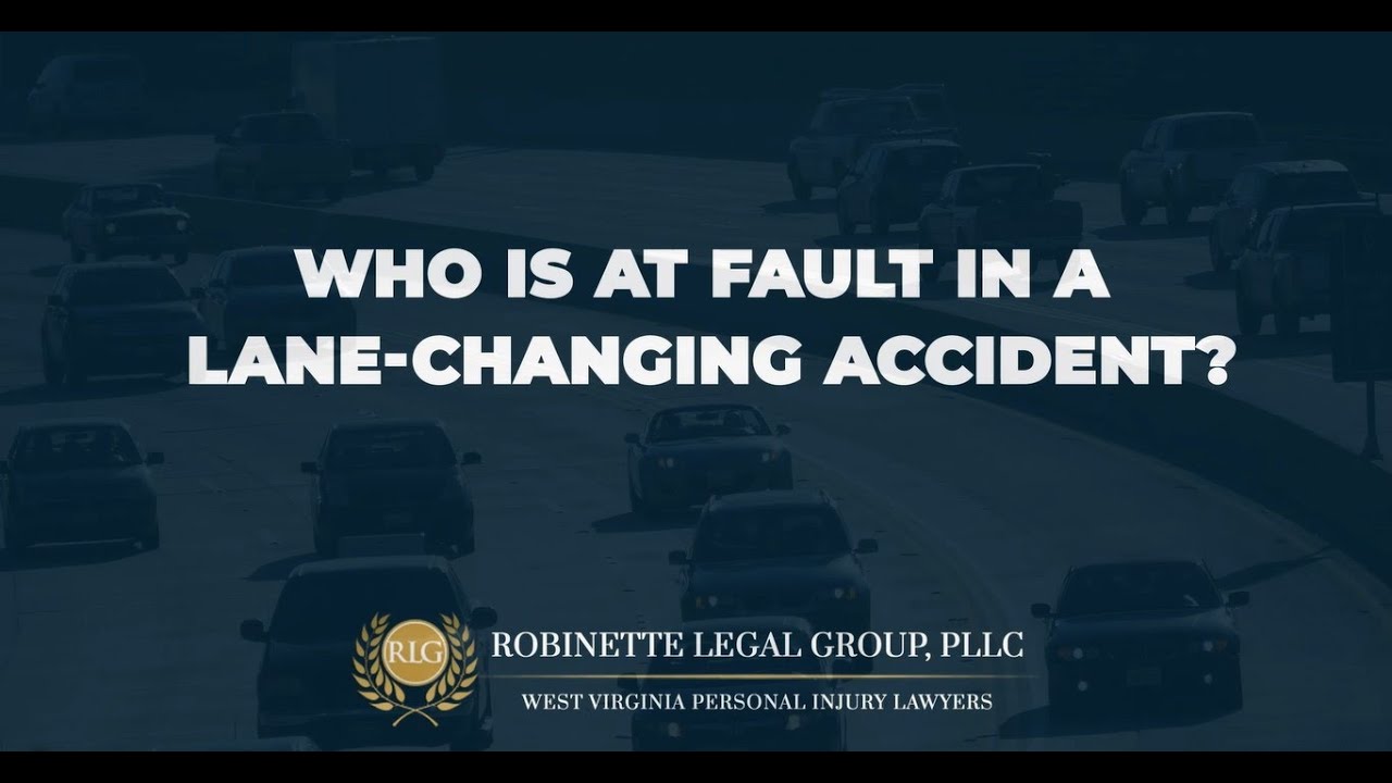 Who Is At Fault In Lane Change Accidents? 