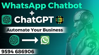 WhatsApp Chatbot With ChatGPT | WhatsApp ChatGPT | ChatGPT on WhstsApp