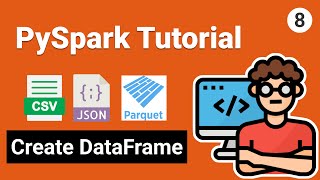 Create Spark DataFrame from CSV JSON Parquet | PySpark Tutorial for Beginners