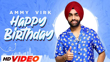 Ammy Virk (Birthday Mashup) | Birthday Special | Latest Punjabi Songs 2023 | Speed Records