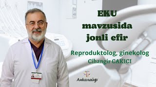 Prof. Dr. Cihangir CAKICI bilan Jonli efir 10 may 2023 yil, Ankalayf EKU markazi Turkiyadan turib!