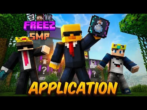Application to join freez smp #jashgamer756#freezsmp