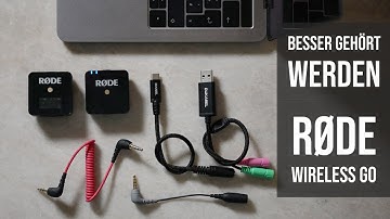 Rode Wireless Go mit Laptop verbinden (Mac & PC)