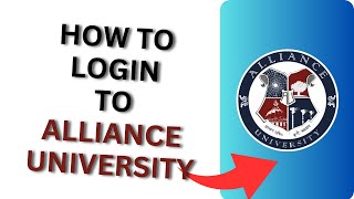 How to Login to Alliance University?