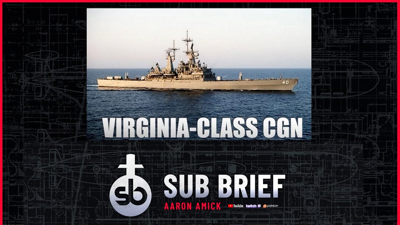 Virginiaclass CGN Ship Brief YouTube
