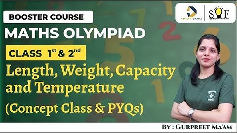 Maths Olympiad Class 1 and 2  | Length ,Weight , Capacity and Temperature | IMO Preparation 2025