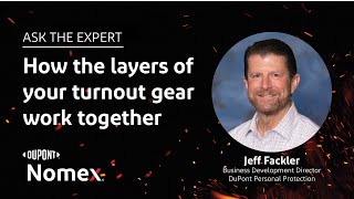 How the layers of your turnout gear work together