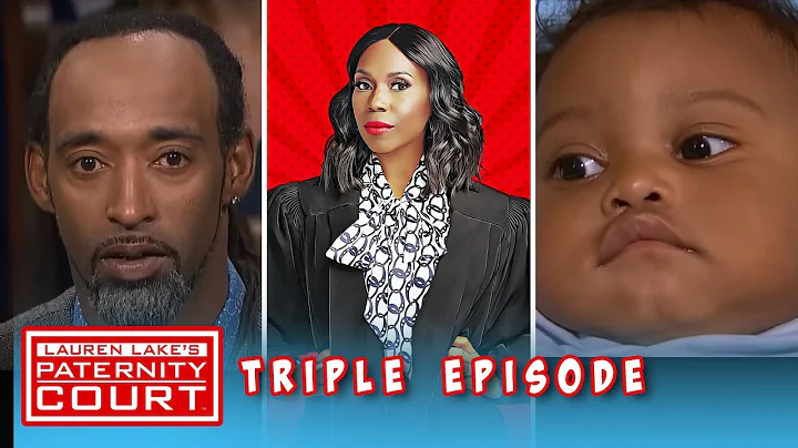 Triple Episode: I Did Not Father My Mistress's Baby | Paternity Court