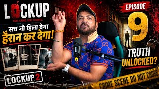 Lockup 2 Ep 9 NEED vs GREED 💥 किसने दिखाई असली औकात? लालच ने बिगाड़ा पूरा गेम! 😳