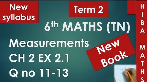 6th maths term 2 chapter 2 exercise 2.1 question 11-13 tn samacheer new syllabus 2020-2021