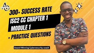 ISC2 CC Chapter1 Module 1 + Practice Questions