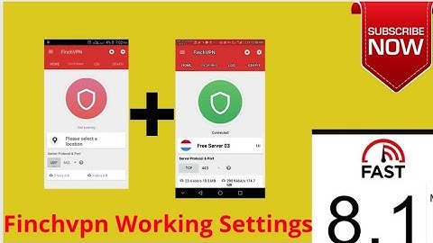 Finchvpn Working Settings||connection trick||Easy to connect||
