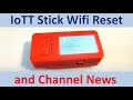 IoTT Stick Reset (Video#135)