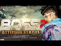 Bangla boss movie dialogue  jeet attached status  pradip mahato shorts