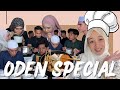 Oden untuk ai team  terlalu sedap sampai semua tersedak