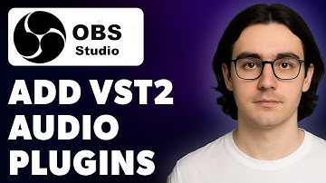 How To Add Vst2 Audio Plugins To Obs Studio ✅ [2025 Guide]
