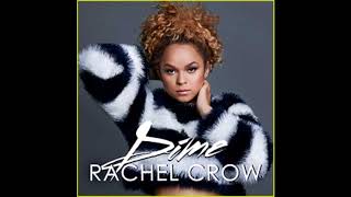 Rachel Crow "Dime [2 Below Radio Edit]"