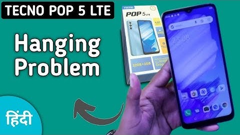 Tecno Pop 5 LTE hanging problem kaise solve kare, how to solve lagging problem in tecno, how to solv