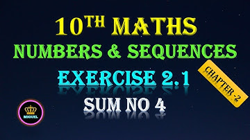 10th Maths Ch-2 Ex 2.1 Sum 4 | TN Samacheer 10th Maths Numbers and Sequences