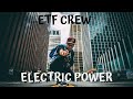 Etf crew  electric power  electro  freestyle music electro freestyle breakdance music