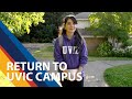 Return to uvic campus