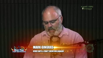 On the Spot with Mark Gingras and Pete Anderson (River Days & Craft Brew Hullabaloo, Mar 17-19)