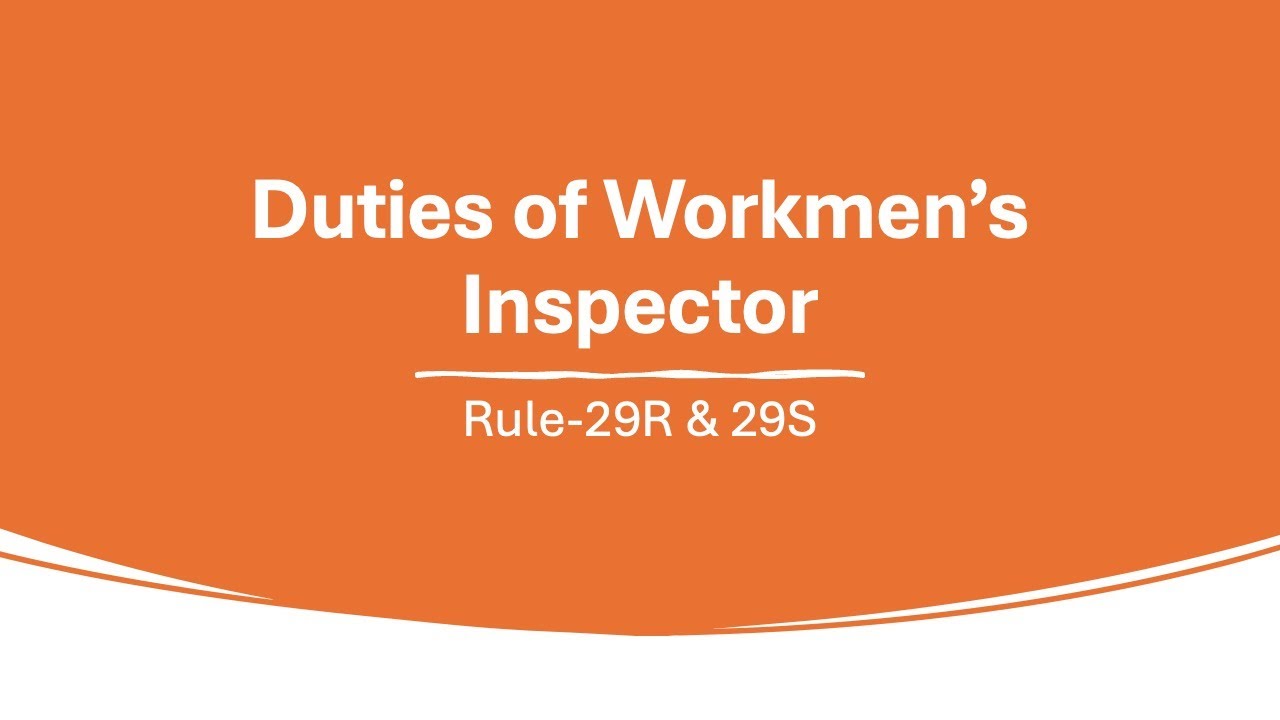 Workmen’s Inspector in Mines | Duties & Facilities | Rules 29R–29S | 