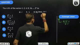 The \(A . M\). of the series \(1,2,4,8,16, \ldots, 2^n\) is: ....