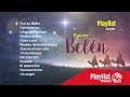 Playlist Fue en Belén | Navidad