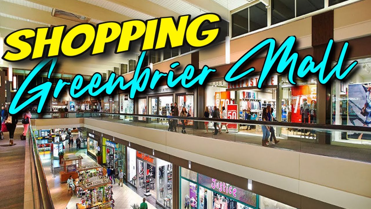 Greenbrier Mall FamilyWeekend YouTube