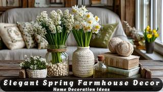Elegant Spring Farmhouse Decor 🌿 Vintage DIY Rustic Crochet | Cozy Home Styling Ideas
