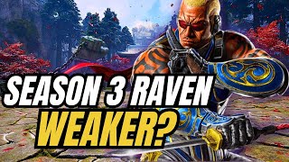 The TRUTH About SEASON 3 RAVEN After UPDATE 3.01!