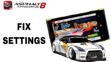 How To Fix And Solve Settings On Asphalt Airborne 8 App | Final Solution