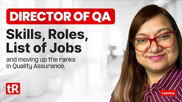 Director of QA Skills, Roles, and List of Jobs