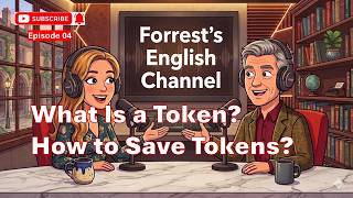 Episode 04:What Is a Token, and How Can We Save Tokens? screenshot 4