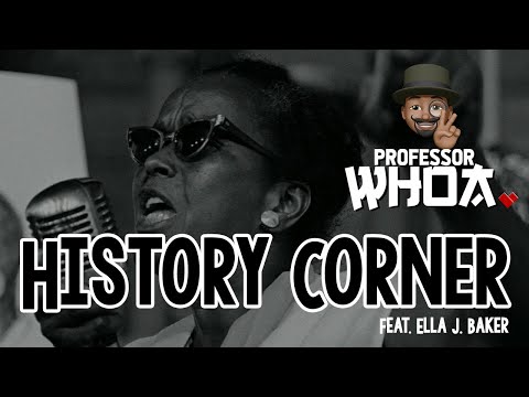 History Corner - Ella Baker
