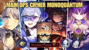 MONOQUANTUM CIPHER MAIN DPS - Home of Odes | DU Protean Hero Ordinary Protocol 7
