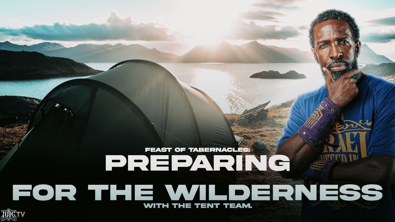 #IUIC | PREPARING FOR THE WILDERNESS WITH THE TENT TEAM | #feastoftabernacles #highholydays
