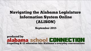Navigating the Alabama Legislative Information System Online (ALISON)